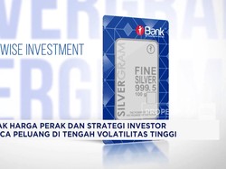 Video: Gejolak Harga Perak & Strategi Investor Membaca Peluang