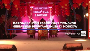 Barongsai & Pasar Khas Tiongkok Meriahkan Perayaan Imlek di Moskow
