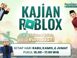 Ramadan Kian Bermakna Lewat Kajian Virtual Roblox di detikcom, Yuk Ikutan!