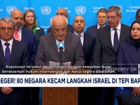 Video: Geger! 80 negara kecam langkah Israel di Tepi Barat