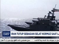 Video: Iran Tutup Sebagian Selat Hormuz Saat Latihan Militer