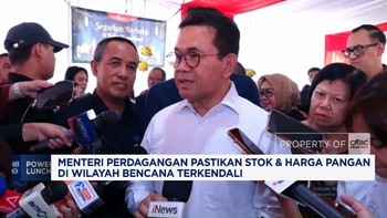 Video: Mendag Jamin Stok & Harga Pangan di Wilayah Bencana Terkendali