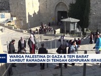 Video: Warga Gaza & Tepi Barat Sambut Ramadan di Tengah Tekanan Israel