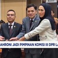 Video: Ahmad Sahroni Jadi Pimpinan Komisi III DPR Lagi