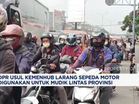 Video: DPR Usul Larang Motor Untuk Mudik Lintas Provinsi