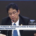 Video: Purbaya Tegaskan Utang RI Masih Aman Meski Terus Meningkat