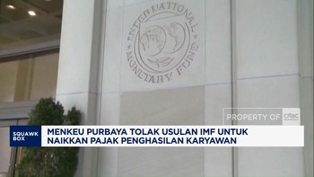 Video: Purbaya Tolak Usulan IMF Naikkan Pajak Penghasilan Karyawan