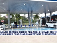 Video: PLN, MEBI, & Huawei Hadirkan SPKLU Zora Ultra Fast Charging