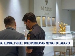 Video: Bea Cukai Kembali Segel Toko Perhiasan Mewah di Jakarta