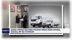 Video: Utang Impor 105 Ribu Pickup India, Dicicil Rp 40 Triliun/tahun