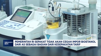 Video: RI Sepakat Tak Cegah Impor Bioetanol dari AS