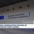 Video: UE Tunda Kesepakatan Dagang AS Usai Trump Naikkan Tarif Global