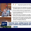 Video: Blok Masela Belum Jalan, Inpex Sudah Keluar Duit Rp33,6 Triliun