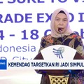 Video: Kemendag Targetkan RI Jadi Simpul Perdagangan Dunia