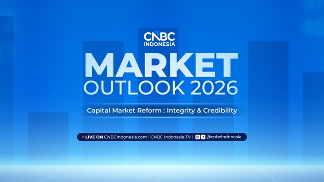 Kupas Tuntas Potensi dan Arah Pasar Modal RI di Market Outlook 2026