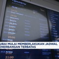 Video: Dubai Mulai Memberlakukan Jadwal Penerbangan Terbatas