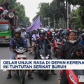 Video: Gelar Unjuk Rasa di Depan Kemenaker, Ini Tuntutan Serikat Buruh