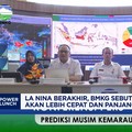 Video: La Nina Berakhir, BMKG: Musim Kemarau Akan Lebih Cepat-Panjang