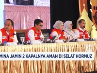 Video:Pertamina Jamin 2 Kapalnya Aman di Selat Hormuz