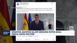 Video: Spanyol Bantah Klaim Gedung Putih Soal Kerja Sama Militer