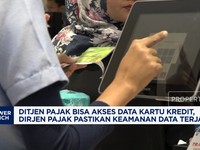 Video: DJP Bisa Akses Data Kartu Kredit, Keamanan Data Dijamin Terjaga