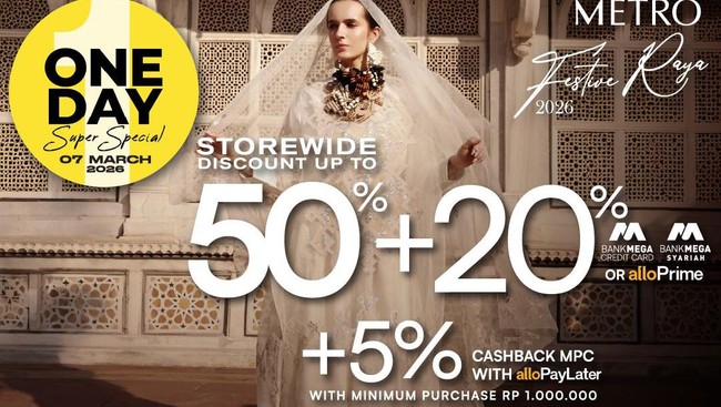 Siap-siap! METRO Festive Raya 'One Day Super Special' Digelar Besok