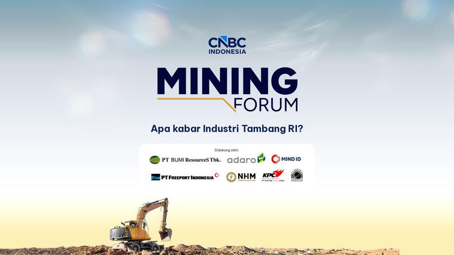 Mining Forum - Apa Kabar Industri Tambang RI?