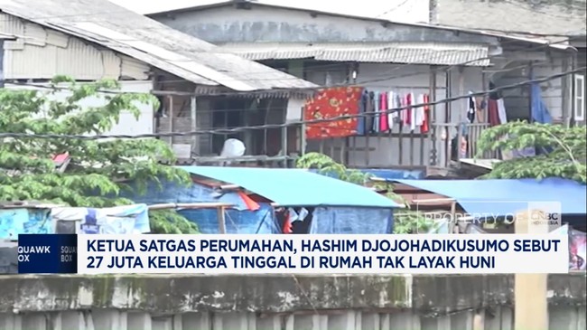 Video: Hashim Ungkap 27 Juta Keluarga Tinggal di Rumah Tak Layak Huni