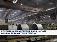 Video: Pengusaha Manufaktur Siaga Hadapi Dampak Perang Timur Tengah