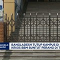 Video: Takut Krisis BBM Imbas Perang AS-Iran, Bangladesh Tutup Kampus