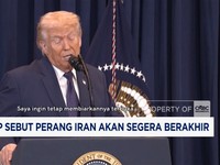 Video: Trump Sebut Perang Iran Segera Berakhir & Harga Minyak Turun