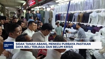Video: Sidak Tanah Abang, Menkeu Purbaya Pastikan Daya Beli Terjaga