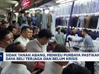 Video: Sidak Tanah Abang, Menkeu Purbaya Pastikan Daya Beli Terjaga