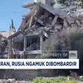 Video: Israel Salah Sasaran, Rusia Ngamuk Dibombardir