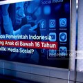 Kenapa Pemerintah RI Larang Anak di Bawah 16 Tahun Punya Medsos?