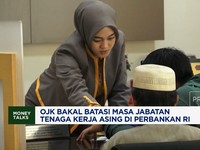Video: OJK Bakal Batasi Masa Jabatan Tenaga Kerja Asing di Perbankan
