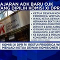 Video: Sah! Komisi XI DPR RI Tetapkan 5 Tambahan Pejabat Baru OJK
