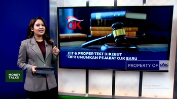 Video: Fit & Proper Test Dikebut, DPR Umumkan Pejabat OJK Baru