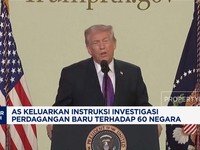 Video:AS Keluarkan Instruksi Investigasi Perdagangan Baru ke 60 Negara