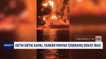 Video: Detik-detik Kapal Tanker Minyak Diserang Dekat Irak