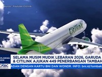 Video: Lebaran, Garuda & Citilink Ajukan 449 Penerbangan Tambahan