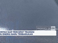 Video: RI Siap Percepat Transisi Menuju Energi Baru Terbarukan