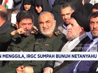 Video: IRGC Sumpah Bunuh Netanyahu hingga Penampakan IKN Terkini