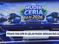 Video: Fraksi PAN DPR RI Gelar Mudik Gratis dengan Bus dan Kereta
