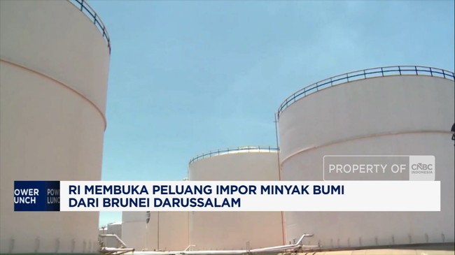 Video: RI Membuka Peluang Impor Minyak Bumi dari Brunei Darussalam