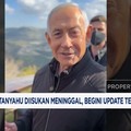 Video: Heboh Netanyahu Diisukan Meninggal, Begini Update Terbarunya