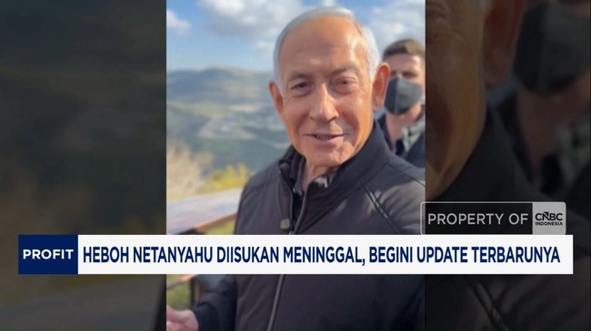 Video: Heboh Netanyahu Diisukan Meninggal, Begini Update Terbarunya
