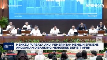 Video: Purbaya Pilih Efisiensi Anggaran Ketimbang Naikkan Defisit APBN