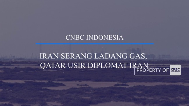 Video: Iran Serang Ladang Gas, Qatar Usir Diplomat Iran
