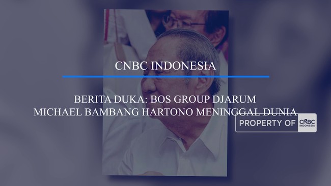 Berita Duka: Bos Group Djarum, Michael Bambang Hartono Meninggal Dunia